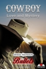Image for Cowboy Love and Mystery - Book 26 - Bullets: Cowboy Love and Mystery - Book 26 - Bullets