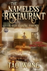 Image for The Nameless Restaurant: A Cozy Cooking Fantasy