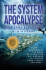 Image for The System Apocalypse Short Story Anthology II : A LitRPG post-apocalyptic fantasy and science fiction anthology