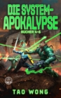 Image for Die System-Apokalypse Bucher 4-6: Die postapokalyptische LitRPG-Fantasy-Serie