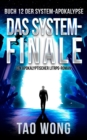Image for Das System-Finale: Ein Apokalyptischer LitRPG-Roman
