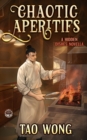 Image for Chaotic Aperitifs: A Cozy Cooking Fantasy