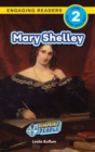 Image for Mary Shelley : Remarkable People (Engaging Readers, Level 2)