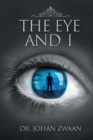 Image for The Eye and I