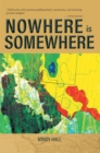 Image for Nowhere is Somewhere