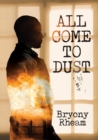 Image for All Come to Dust