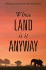 Image for Whose Land is it Anyway