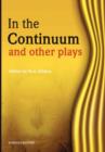 Image for In the Continuum and Other Plays