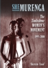 Image for Shemurenga : The Zimbabwean Women&#39;s Movement 1995-2000