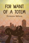 Image for For Want of a Totem