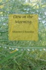 Image for Dew in the Morning