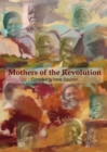 Image for Mothers of the Revolution