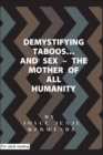 Image for Demystifying Taboos and Sex