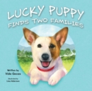 Image for Lucky Puppy Finds Two Families