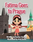 Image for Fatima Goes to Prague
