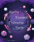 Image for Awjin Knows Universe Facts
