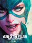 Image for DC Poster Portfolio : The Complete Year of the Villain Portrait Variants