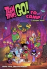 Image for Teen titans go! to camp!