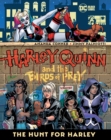 Image for Harley Quinn and the Birds of Prey: The Hunt for Harley