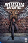 Image for Hellblazer  : rise and fall