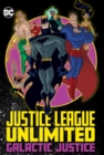 Image for Justice League Unlimited: Galactic Justice