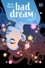 Image for Bad dream  : a dreamer story