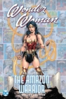 Image for Wonder Woman: 80 Years of the Amazon Warrior The Deluxe Edition
