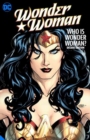 Image for Wonder Woman: Who is Wonder Woman The Deluxe Edition
