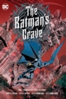 Image for The Batman&#39;s grave  : the complete collection