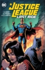 Image for Justice League: Last Ride