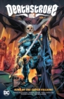 Image for Deathstroke Inc. Vol. 1: King of the Super-Villains