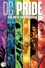 Image for DC Pride: The New Generation