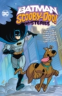 Image for The Batman &amp; Scooby-Doo Mysteries Vol. 3