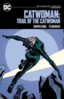Image for Catwoman: Trail of the Catwoman: DC Compact Comics Edition