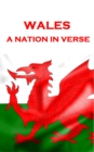Image for Wales, A Nation In Verse