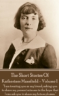 Image for The short stories of Katherine Mansfield