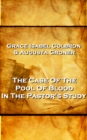 Image for Grace Isabel Colbron &amp; Augusta Groner - The Case Of The Pool Of Blood In The Pastor&#39;s Study