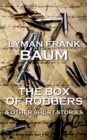 Image for Box Of Robbers And Other Stories