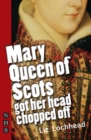 Image for Mary Queen of Scots got her head chopped off