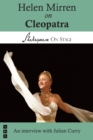 Image for Helen Mirren on Cleopatra (Shakespeare on Stage) : 4