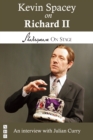 Image for Kevin Spacey on Richard II (Shakespeare on Stage)