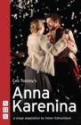 Image for Leo Tolstoy&#39;s Anna Karenina: a stage adaptation by Helen Edmundson.
