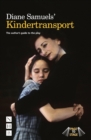 Image for Diane Samuels&#39; Kindertransport: the author&#39;s guide to the play : 4