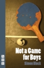 Image for Not a Game for Boys
