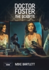 Image for Doctor Foster: the scripts