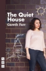 Image for The quiet house