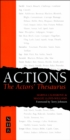 Image for Actions: the actors&#39; thesaurus