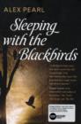 Image for Sleeping with the Blackbirds