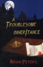 Image for A Troublesome Inheritance