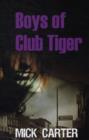 Image for Boys of Club Tiger